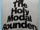 HOLY MODAL ROUNDERS   STAMPFEL & WEBBER   1972 US 27-TRACK MONO VINYL 2LP SET