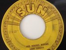 SONNY BURGESS - WE WANNA BOOGIE / RED HEADED WOMAN -SUN ORIGINAL 247. VG