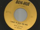 ROCKABILLY R&B bw NEW BREED- BOB STARR- I WANT TO ROCK AND ROLL - HEAR - BEN HUE