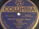 Peerless Quartette-Goodbye Broadway Hello France/Arthur Fields-Throw No Stones
