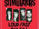 STIMULATORS - LOUD FAST RULES   VINYL LP NEU