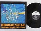 TSUYOSHI YAMAMOTO TRIO MIDNIGHT SUGAR THREE BLIND MICE TBM-23 Japan VINYL LP