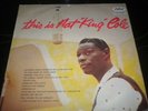 This Is Nat King Cole - Vinyl Record LP Album - LCT 6142