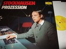 STOCKHAUSEN : PROZESSION LP DGG 2530582 GERMANY
