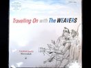 THE WEAVERS TRAVELLING ON WITH SEALED CISCO AUDIOPHILE VINYL LP Pete Seeger