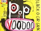 BLACK GRAPE Pop Voodoo ** Signed ** Yellow Vinyl LP - Brand new
