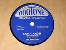 Earth Angel / Hey Senorita   The Penguins  on  DOOTONE   