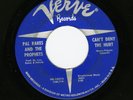 PAL RAKES **Stock Press*** CAN'T DENY THE HURT 45 VERVE NORTHERN SOUL CLASSIC