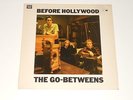 The Go-Betweens - LP - Before Hollywood - DE 1982 - Rough Trade RTD 7