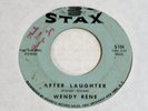 Wendy Rene-After Laughter-ORIGINAL 1964 Stax Soul 45-HEAR