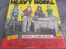 HEAVY NOPAL LO MAS PRENDIDO DE ROCKDRIGO GONZALEZ MEXICAN LP SS ROCK EN ESPAÑOL