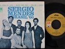 SERGIO MENDES & BRASIL 66 EP MADE IN PORTUGAL 45 PS 7 * THE LOOKE OF LOVE *
