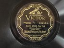 GEORGE OLSEN Blue Skies/Where's That Rainbow VICTOR 20455 pre-war JAZZ E+/N- 10