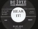 The Drivers DOO WOP 45 (Deluxe 6117) Oh Miss Nellie /Dangerous Lips