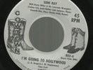 GENE RAY Im Going To Hollywood Orig. COWTOWN Label ROCKABILLY TX 2nd Label