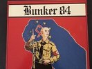 Bunker 84 - Liberté- Rock o Rama  - Rebelles Europeens