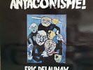 EXPERIMENTAL PROG JAZZ ROCK LP ERIC DELAUNAY ANTAGONISME OG FRENCH VOGUE 1980