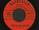 Bluegrass Bopper 45   Lowell Varney   Why Did You Leave Me   Nashville   Hear