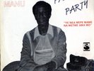 Atakora Manu - Party Party - Asaase records - (AMA 852)