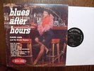 ELMORE JAMES Blues After Hours CROWN BLACK LABELS 1ST PRESS MONO LP - NM VINYL*