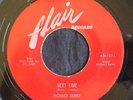 Richard Berry, Flair 1071, Next Time & Crazy Lover, 2 GREAT tunes