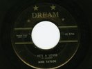 RARE WHITE DOOWOP - MIKE TAYLOR - HE'S A LOVER / MI-A-SURI TALK - DREAM 45