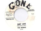 THE ROBINS Baby Love / We Loved 45 RECORD RARE SOUL DOO WOP GONE RECORDS 5101 DJ