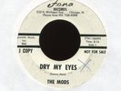 THE MODS Dry My Eyes on Fona Promo Northern Blue Eyed Soul 45 Hear