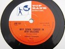 FREDDY CANNON : SA 78 : WAY DOWN YONDER IN N.O. / FRACTURED - VINYL 78 FROM SA.