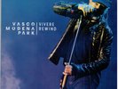 VASCO ROSSI - MODENA PARK VIVERE/REWIND (Limited n° 2439) sigillato 45 GIRI FAN