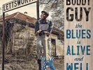 BUDDY GUY - THE BLUES IS ALIVE AND WELL - 2LP VINYL NEW SEALED 2018