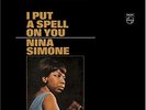 Nina Simone-I Put A Spell On You  VINYL NEW