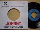 45 T VINYLE   N° 810 472 JOHNNY HALLYDAY PROMO ECRITURE JOHNNY EN ORANGE