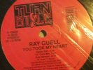RAY GUELL / YOU TOOK MY HEART / TURN STYLE 12
