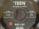 Moptops, Teen 518, Mop-Top & Flipper