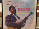 ORIGINAL 1956 BB King: Singin' the Blues / Debut LP CROWN Vinyl CLP5020 33 RPM