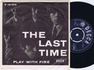 THE ROLLING STONES The Last Time b/w Play With Fire Danish 45PS 1965