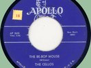CELLOS The Be-Bop Mouse / Girlie That I Love 45rpm Apollo 1957 uptempo doo-wop