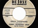 Mod Tittyshaker R&B 45 JOHNNY ROCKHOUSE GREEN Green Champagne/The King HEAR