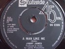 JIMMY JAMES   A MAN LIKE ME ** 1972 STATESIDE 45