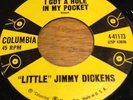 KILLER ROCKABILLY 45 - LITTLE JIMMY DICKENS - I GOT A HOLE IN MY POCKET