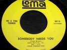 IKE & TINA TURNER Somebody Needs You 45 Original Loma Northern Soul