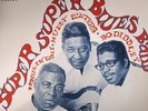 HOWLIN WOLF/MUDDY WATERS/BO DIDDLEY - The Super Super Blues Band - Vinyl (LP)