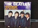 THE BEATLES ACT NATURALLY/YESTERDAY CAPITOL RECORDS 5498 45 RPM