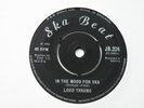 LORD TANAMO YOU NEVER KNOW / IN THE MOOD FOR SKA 45 UK  SKA BEAT 1965 REGGAE