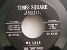 Timetones Times Square 421 MY LOVE / IN MY HEART / MAKE OFFER / 45 SHIPS FREE