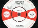 Justin Hines & The Dominoes - Jump Out Of Frying Pan UK Island 7