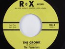 Garage Psych 45 FOURESTERS The Gronk ROX VG++ HEAR