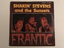 Shakin’ Stevens Frantic 7” Vinyl