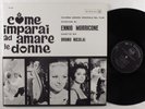 COME IMPARAI AD AMARE LE DONNE OST Ennio Morricone RCA LP NM italy